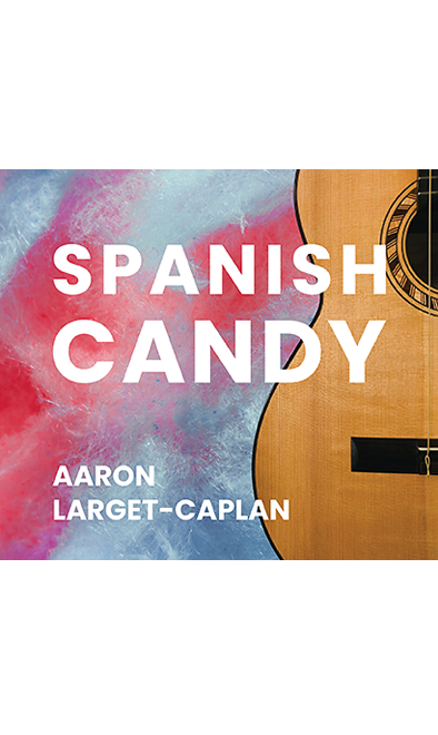 Spanish Candy - Spanish classical guitar album